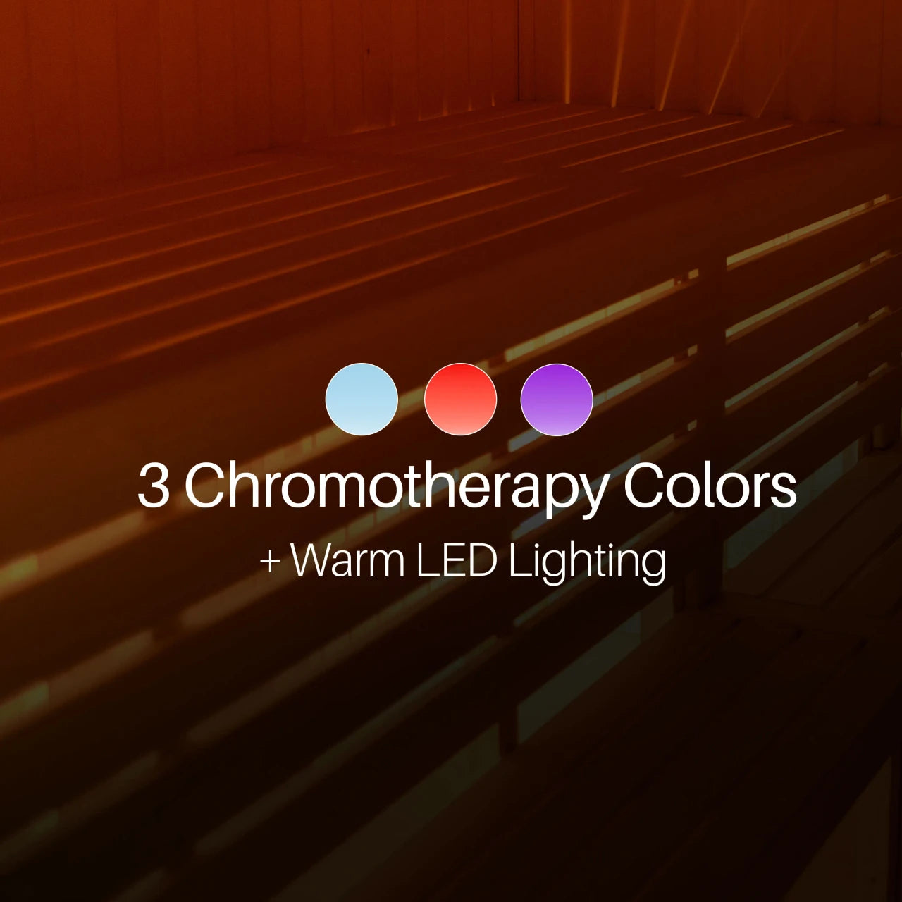 Text overlay on a dark background with '3 Chromotherapy Colors + Warm LED Lighting' and color swatches.