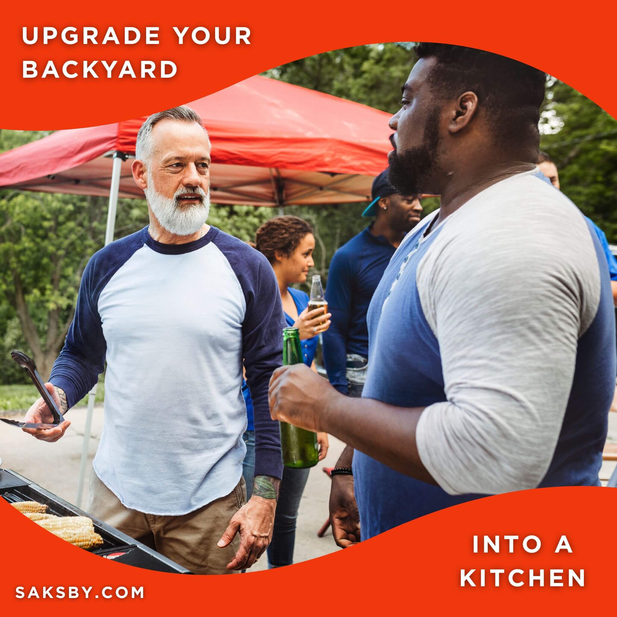 Two men grilling outdoors with text overlay promoting backyard transformation into a kitchen.